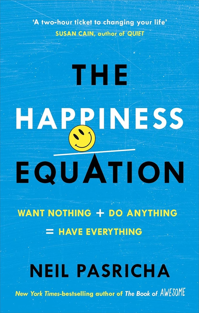 THE HAPPINESS EQUATION