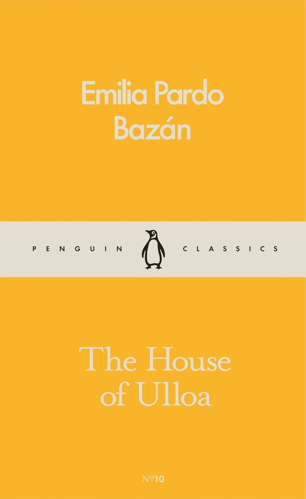THE HOUSE OF ULLOA (CLASSICS)