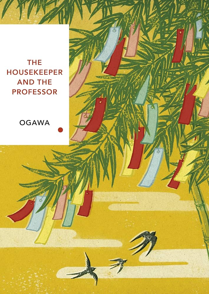 THE HOUSEKEEPER & THE PROFESSOR (VINTAGE CLASSICS JAPANESE SERIES)