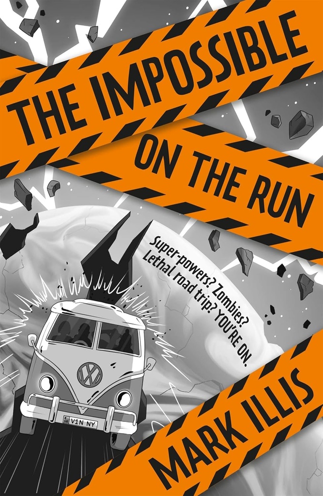 THE IMPOSSIBLE : ON THE RUN (BOOK 2)