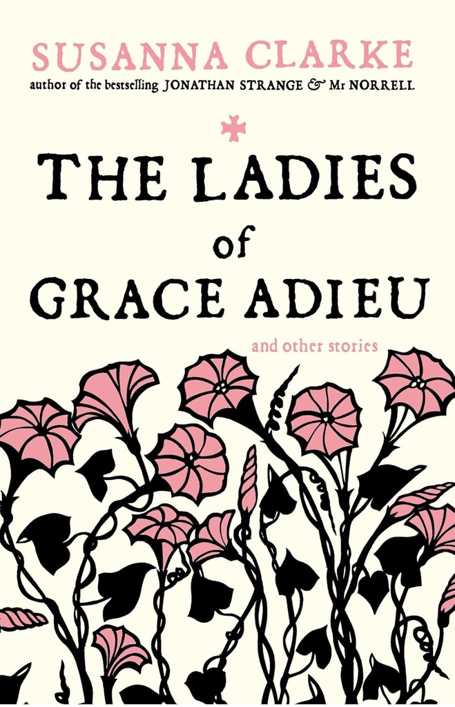 THE LADIES OF GRACE ADIEU