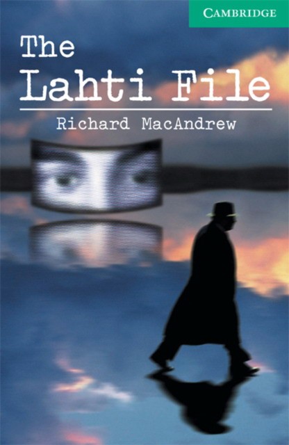THE LAHTI FILE (LEVEL 3) LOWER-INTERMEDIATE+DOWNLOADABLE AUDIO