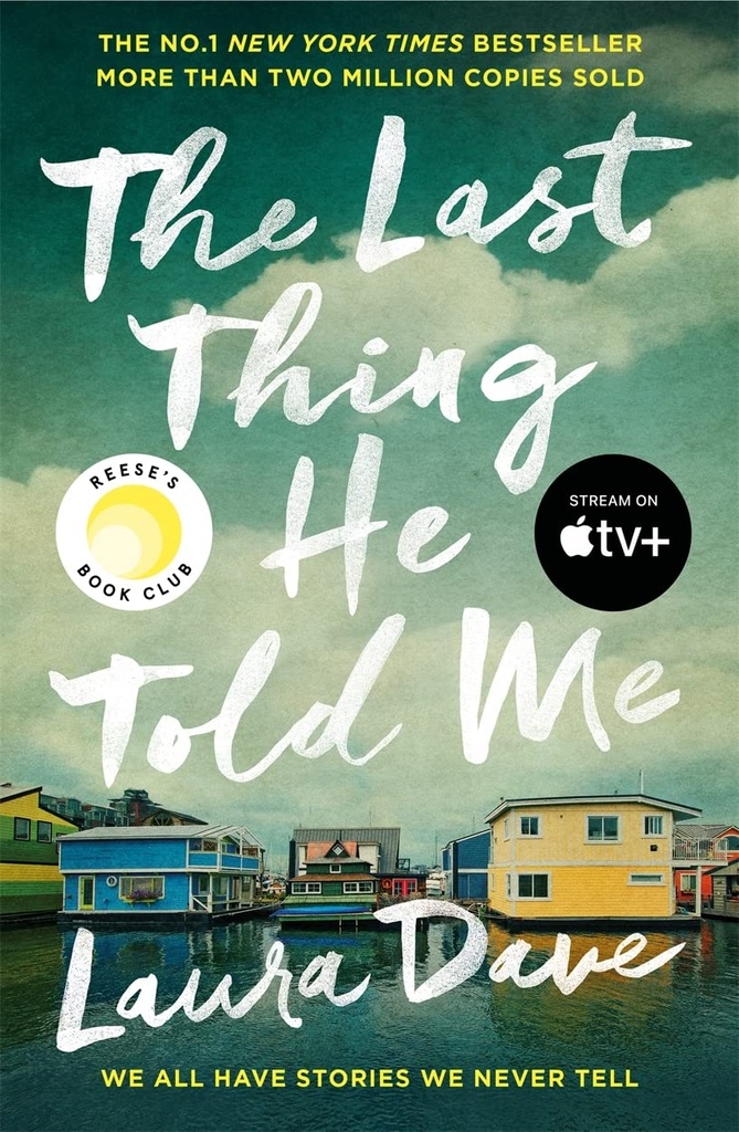 THE LAST THING HE TOLD ME (APPLE TV SERIES)