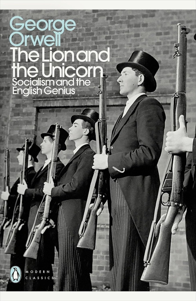 THE LION & THE UNICORN (MODERN CLASSICS)