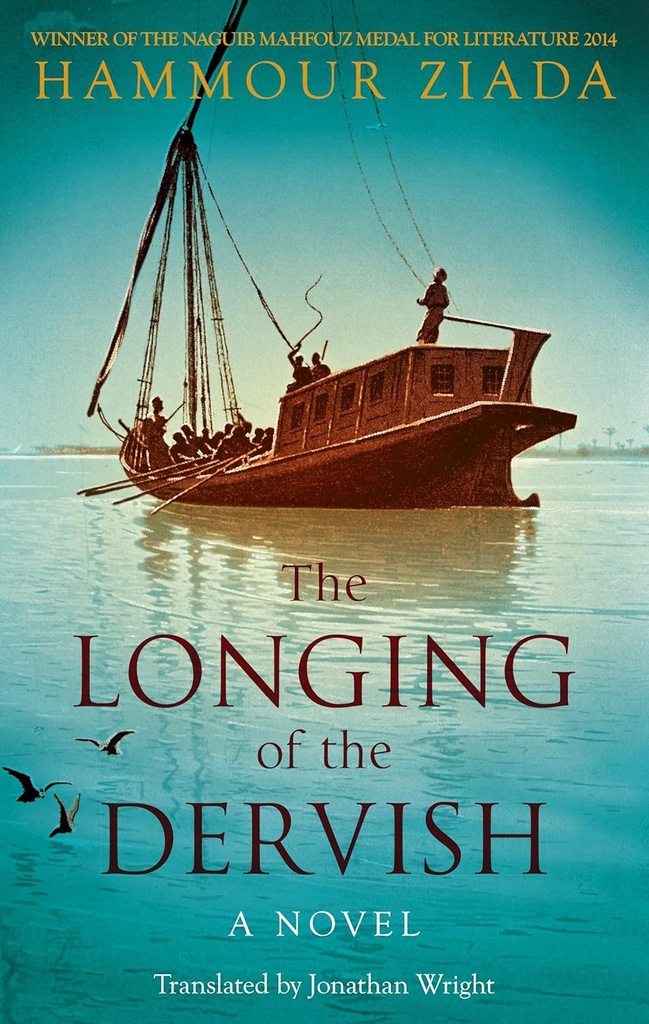 THE LONGING OF THE DERVISH