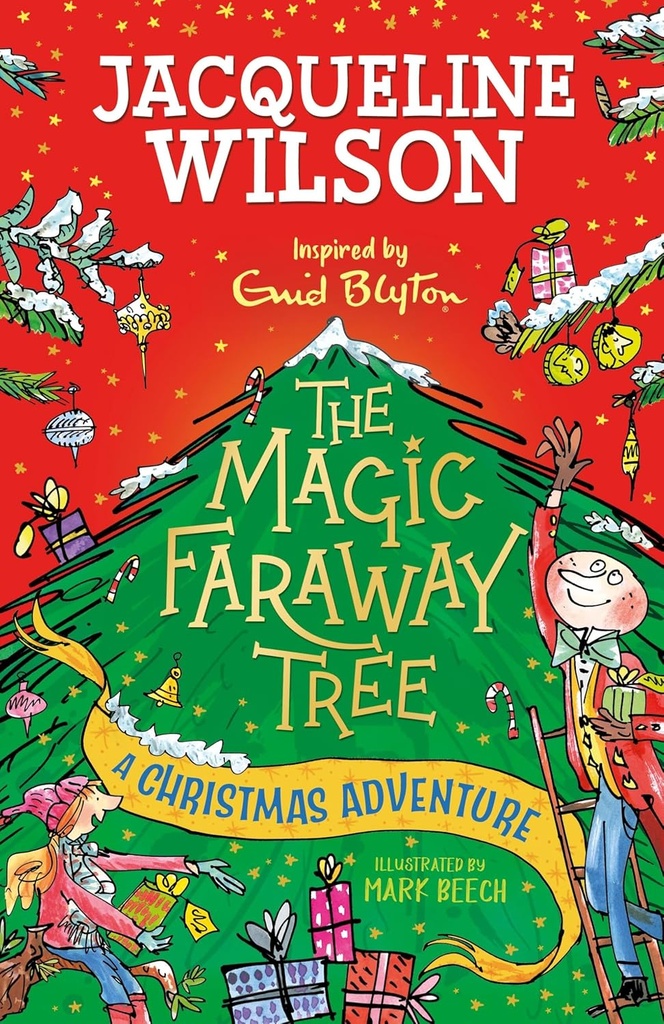 THE MAGIC FARAWAY TREE : A CHRISTMAS ADVENTURE
