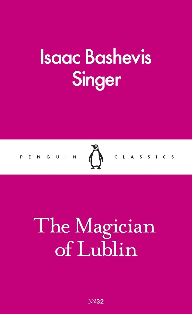THE MAGICIAN OF LUBLIN (CLASSICS)