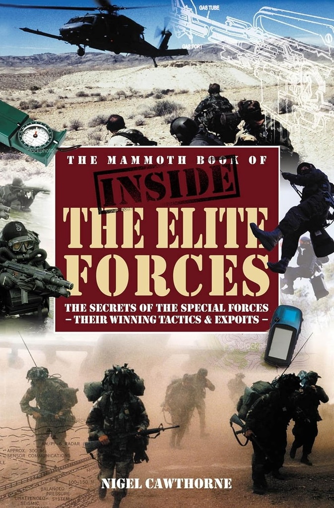 THE MAMMOTH BOOK OF INSIDE THE ELITE FORCES