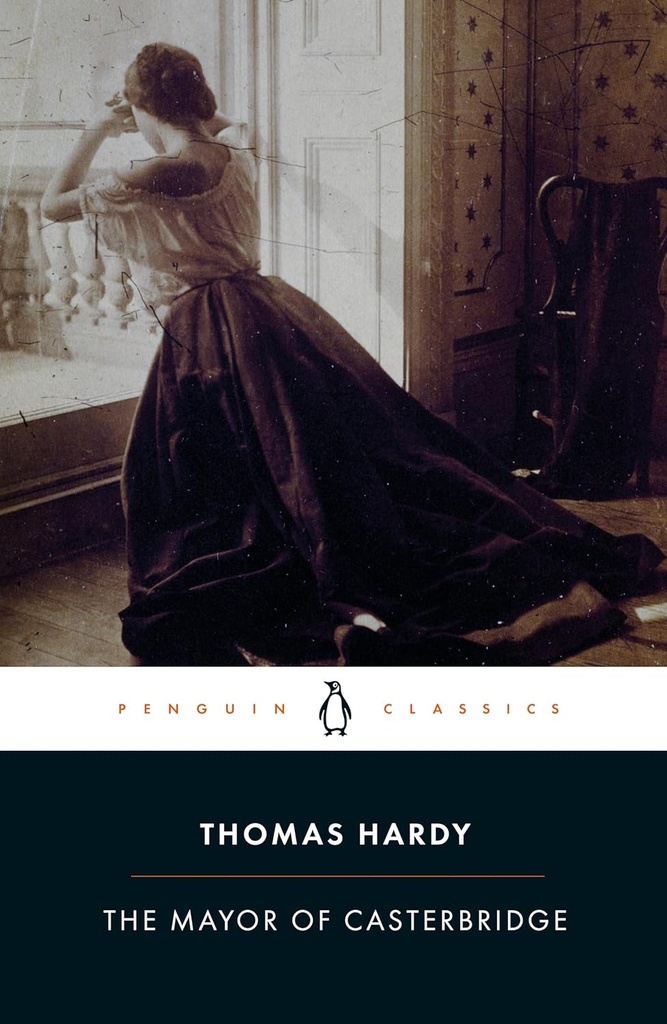 THE MAYOR OF CASTERBRIDGE (CLASSICS)