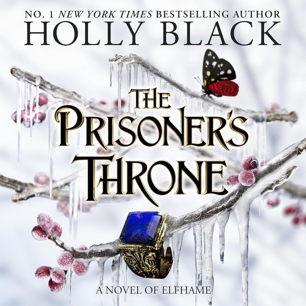 THE PRISONER'S THRONE (THE STOLEN HEIR THE STOLEN HEIR DUOLOGY BOOK 2)