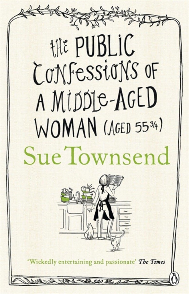 THE PUBLIC CONFESSIONS OF A MIDDLE-AGED WOMAN