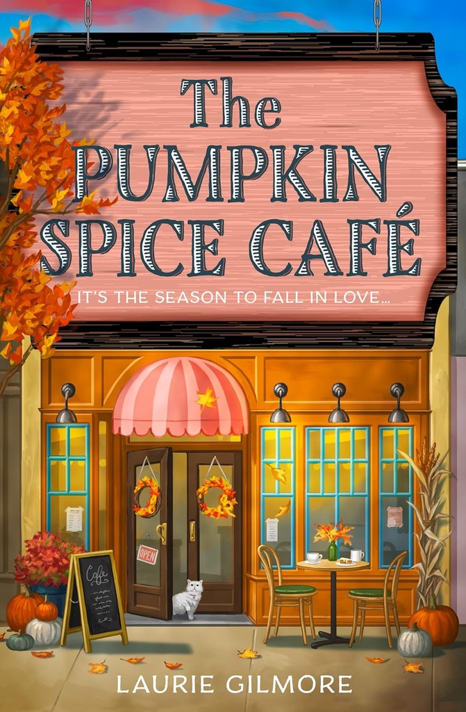 THE PUMPKIN SPICE CAFE (DREAM HARBOR SERIES BOOK 1)