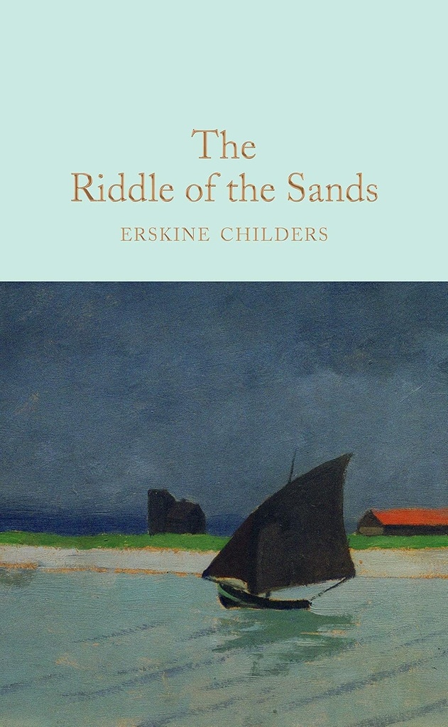 THE RIDDLE OF THE SANDS (HARDBACK)