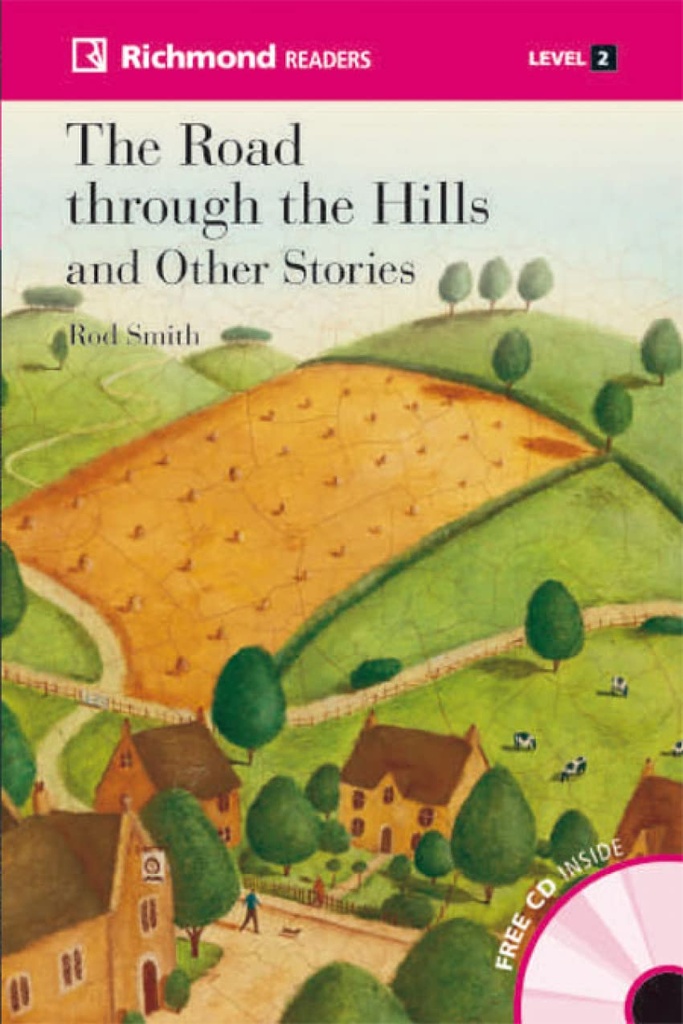THE ROAD THROUGH HILLS (LEVEL 2) +CD