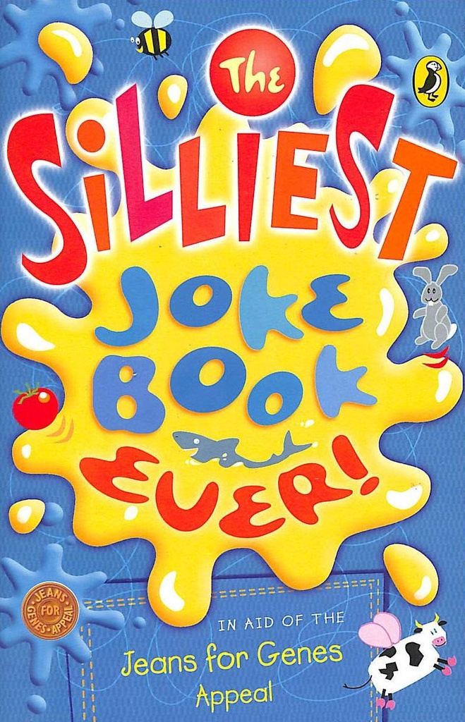 THE SILLIEST JOKE BOOK EVER!