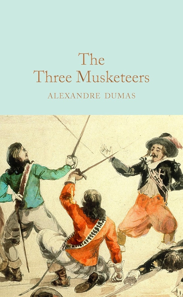 THE THREE MUSKETEERS (HARDBACK)