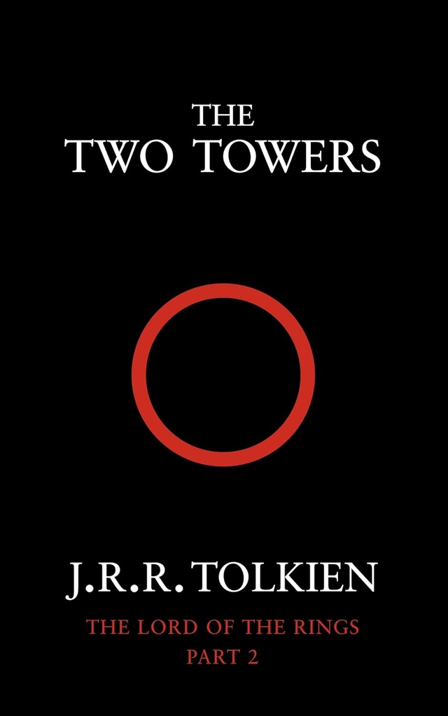 THE TWO TOWERS (THE LORD OF THE RINGS VOL 2)