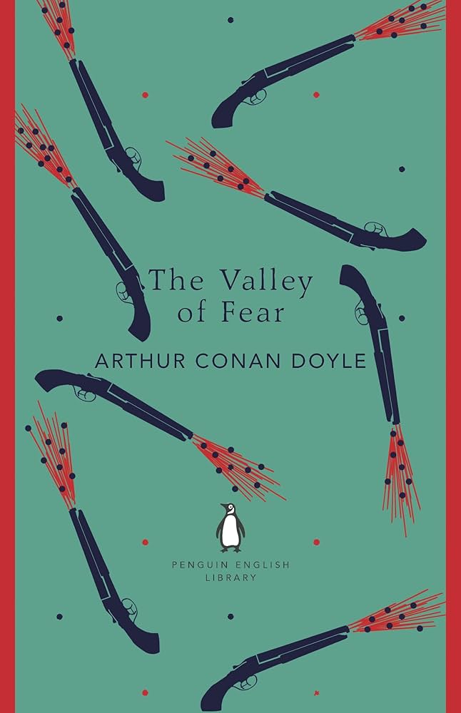 THE VALLEY OF FEAR