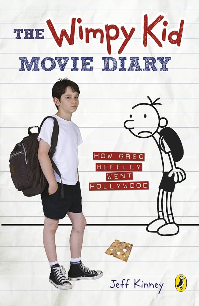 THE WIMPY KID MOVIE DIARY : HOW GREG HEFFLEY WENT TO HOLLYWOOD (HARDBACK)