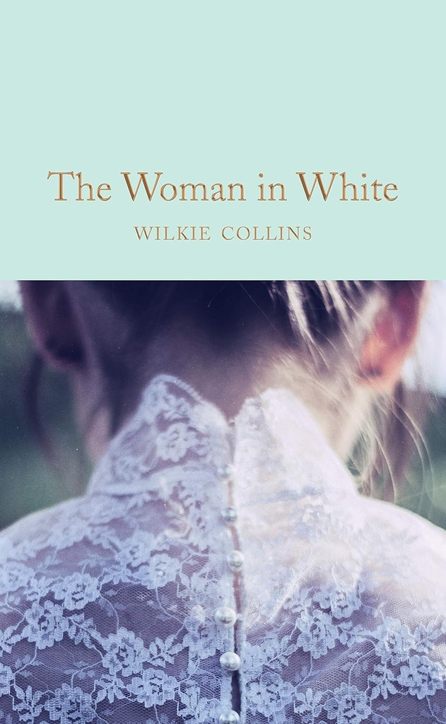 THE WOMAN IN WHITE (HARDBACK)