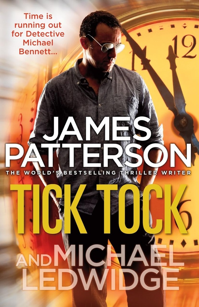 TICK TOCK (MICHAEL BENNETT 4)