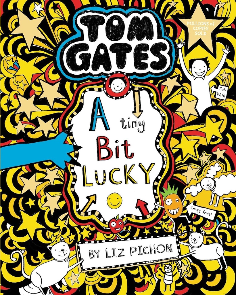 TOM GATES : A TINY BIT LUCKY (BOOK 7)