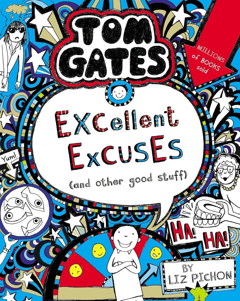 TOM GATES : EXCELLENT EXCUSES (& OTHER GOOD STUFF) BOOK 2