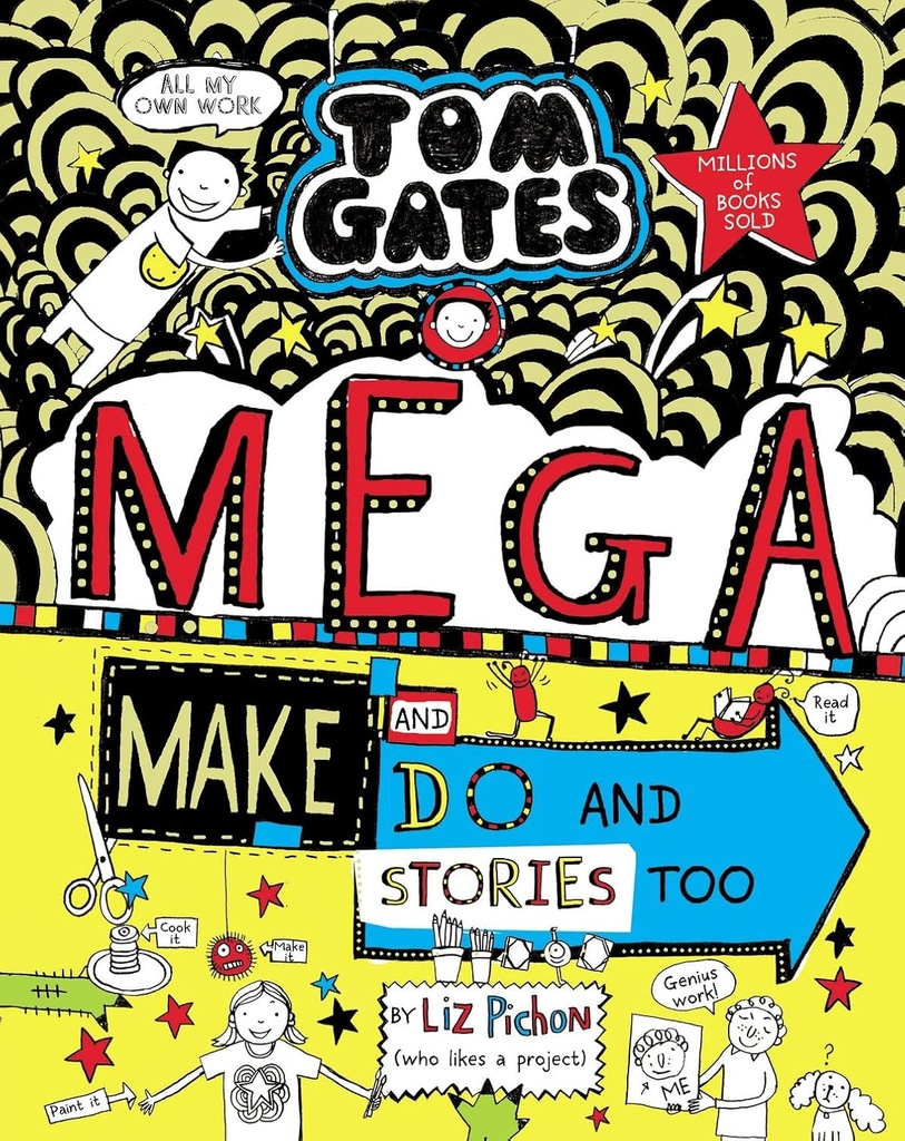 TOM GATES : MEGA MAKE & DO (BOOK 16)