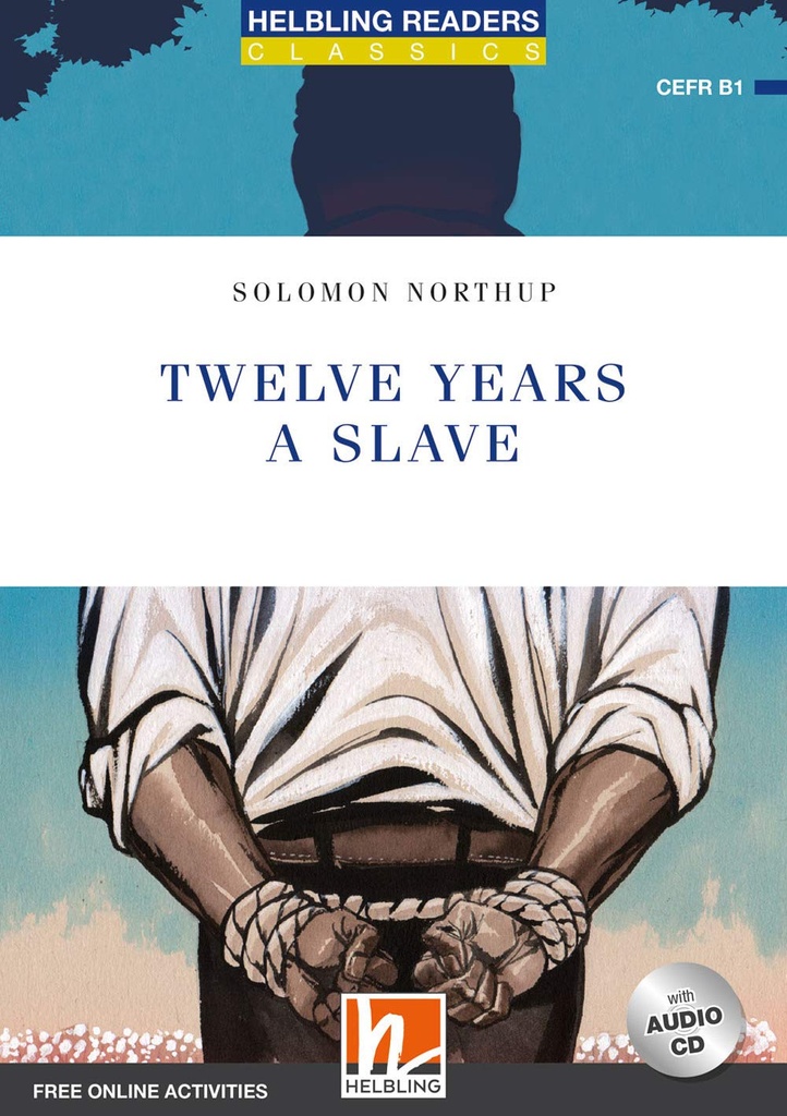 TWELVE YEARS A SLAVE (LEVEL 5)+CD & FREE ONLINE ACTIVITIES