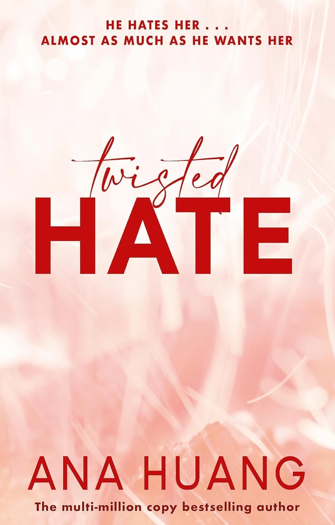 TWISTED HATE (TWISTED SERIES BOOK 3)