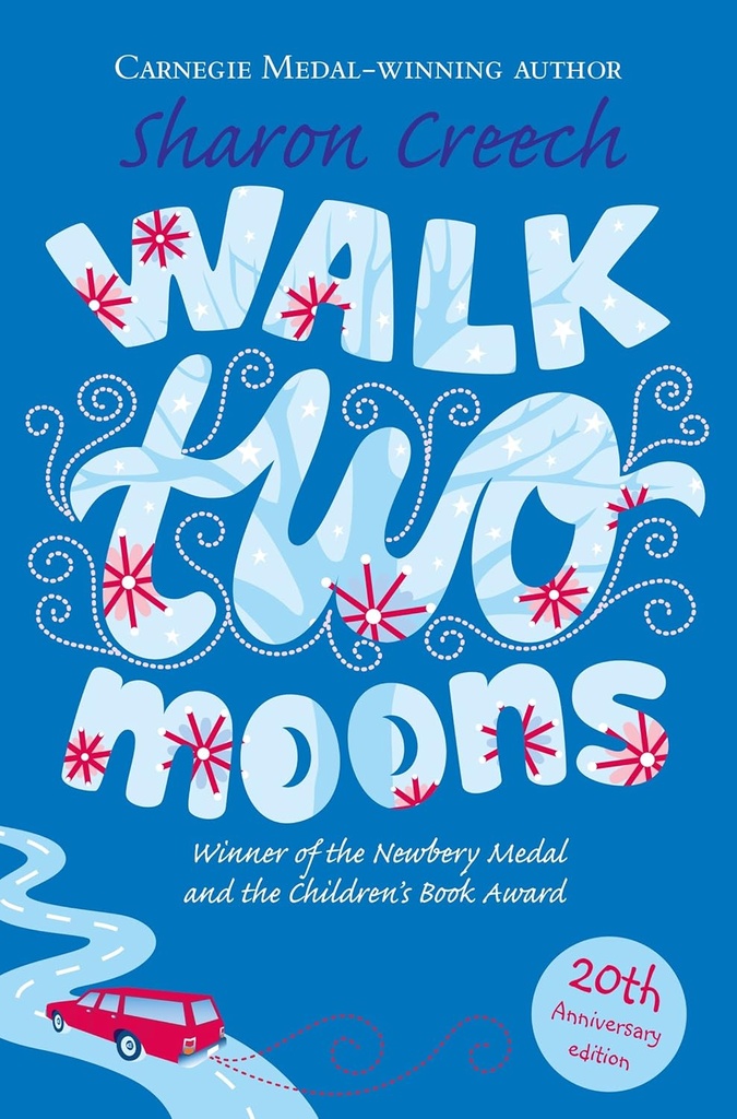 WALK TWO MOONS