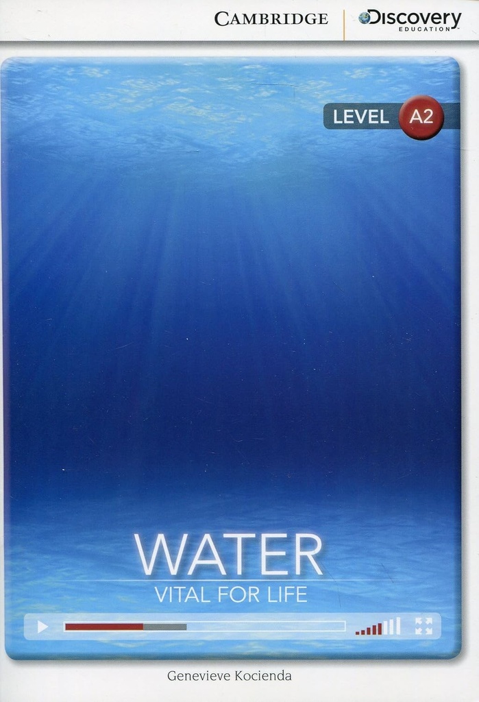 WATER: VITAL FOR LIFE (INTERMEDIATE)+ ONLINE ACCESS