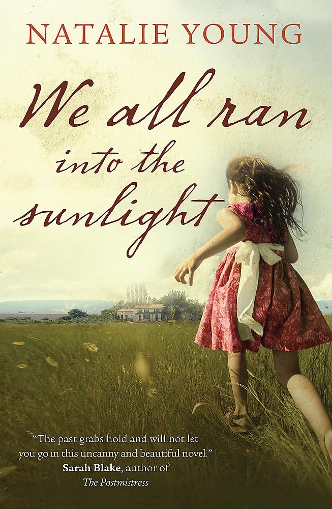 WE ALL RAN INTO THE SUNLIGHT