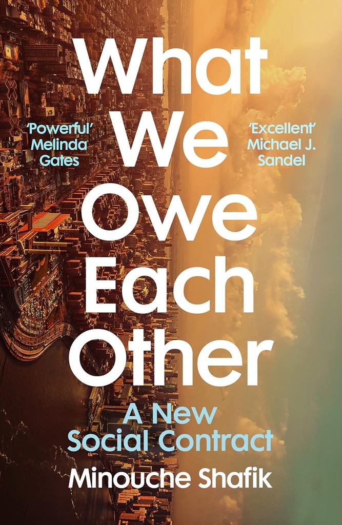 WHAT WE OWE EACH OTHER