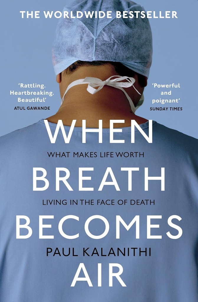 WHEN BREATH BECOMES AIR (N.E)
