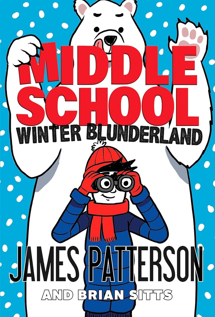 WINTER BLUNDERLAND (MIDDLE SCHOOL 15)