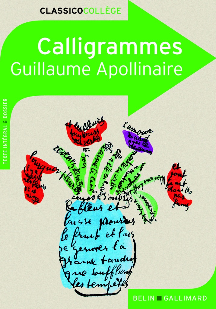 CALLIGRAMMES (CLASSICOCOLLÈGE)