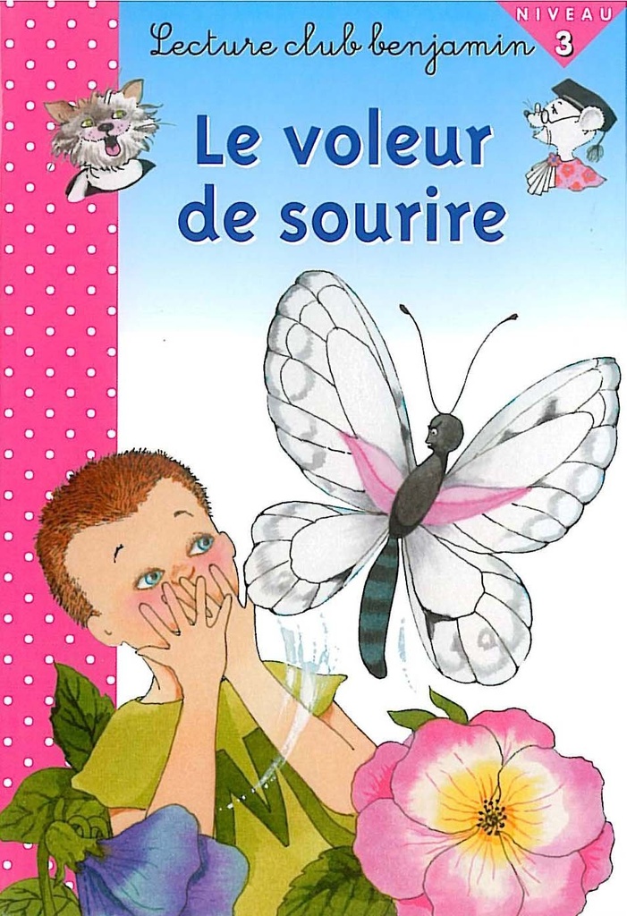 CLUB BENJAMIN : LE VOLEUR DE SOURIRE (NIV 3)