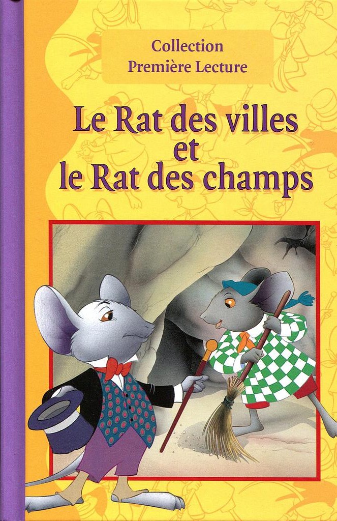 COLLECTION PREMIÈRE LECTURE: LE RAT DES VILLES & LE RAT DES CHAMPS