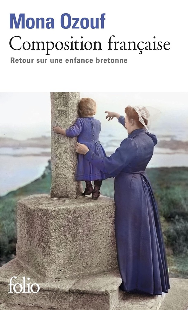 COMPOSITION FRANÇAISE: RETOUR SUR UNE ENFANCE BRETONNE