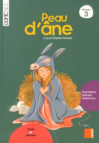 CONT'ACT : PEAU D'ANE (NIVEAU 3)