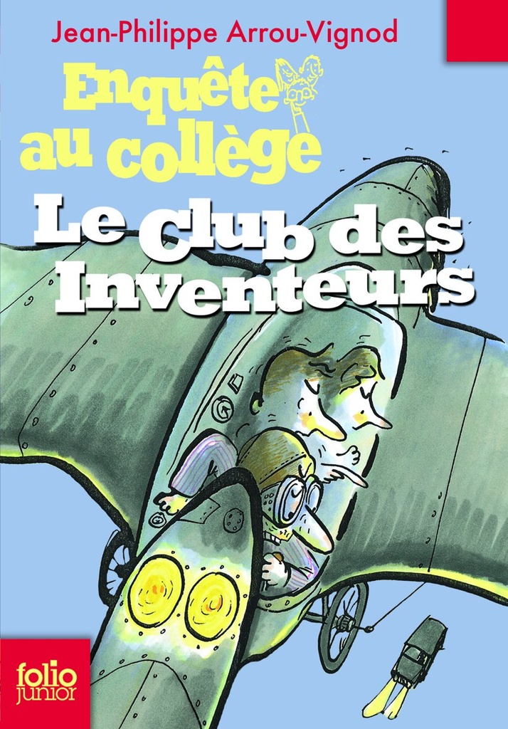 ENQUÊTE AU COLLÈGE : LE CLUB DES INVENTEURS