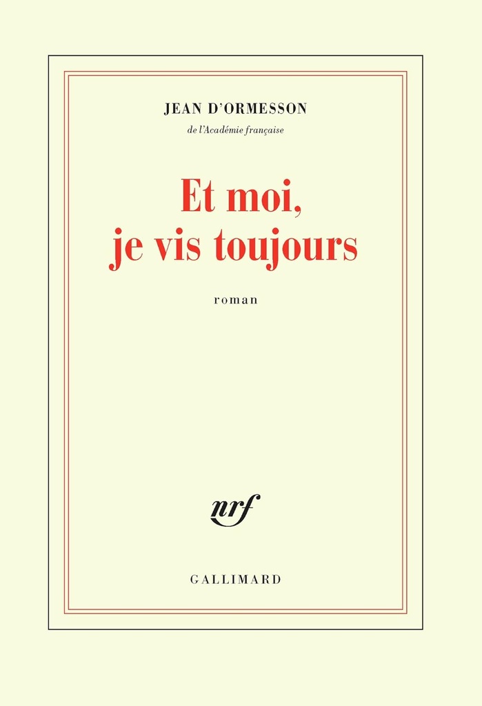 ET MOI, JE VIS TOUJOURS