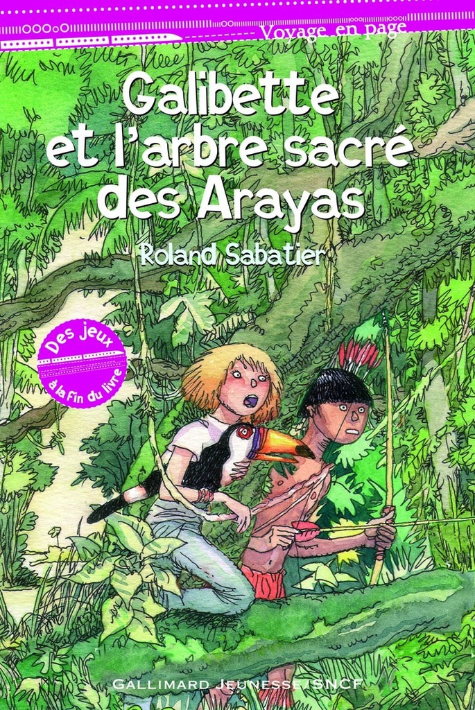 GALIBETTE & L'ARBRE SACRE DES ARAYAS