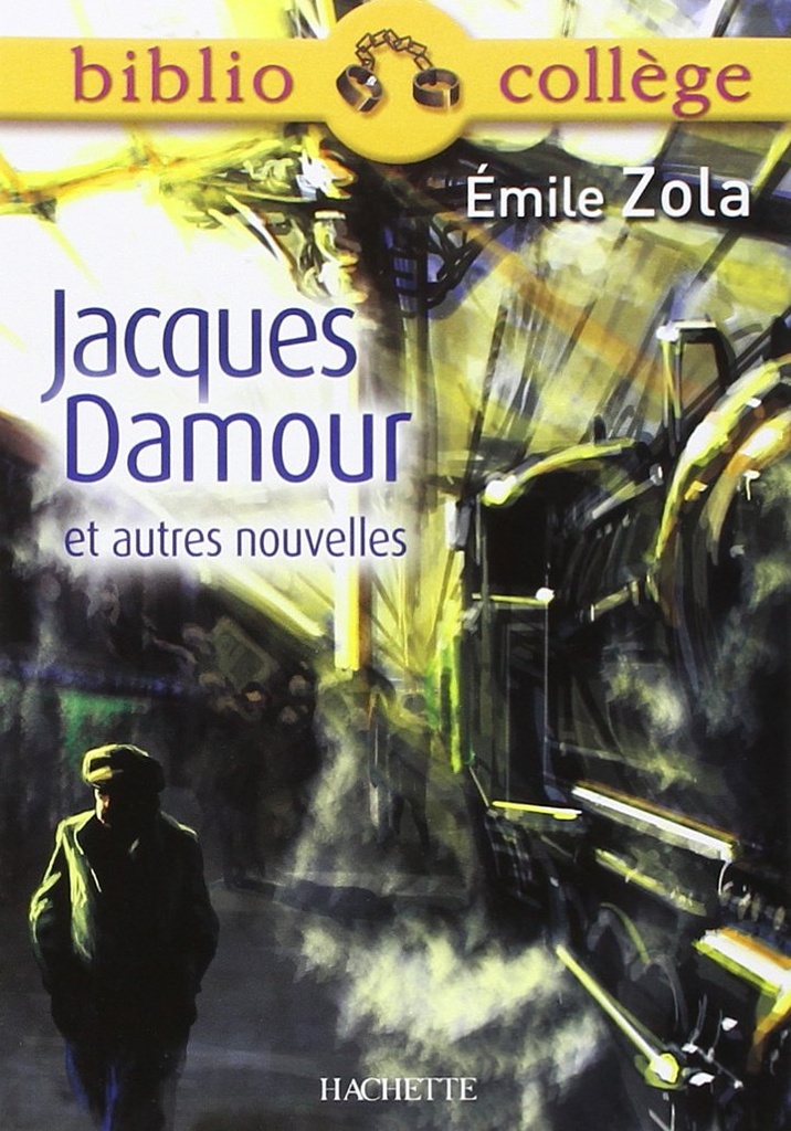 JACQUES DAMOUR & AUTRES NOUVELLES (BIBLIOCOLLÈGE)