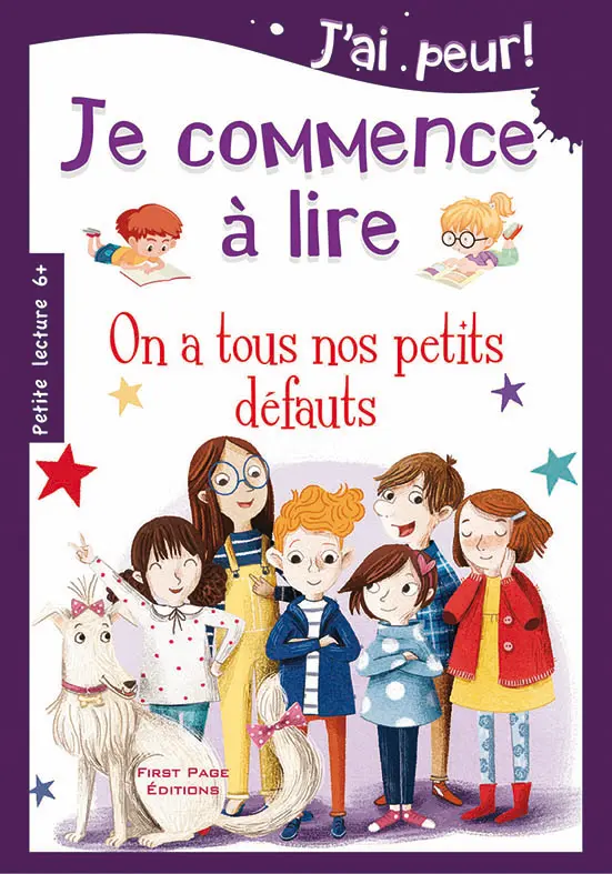 JE COMMENCE À LIRE: ON A TOUS NOS PETITS DEFAUTS
