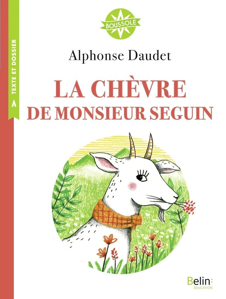 LA CHÈVRE DE MONSIEUR SEGUIN