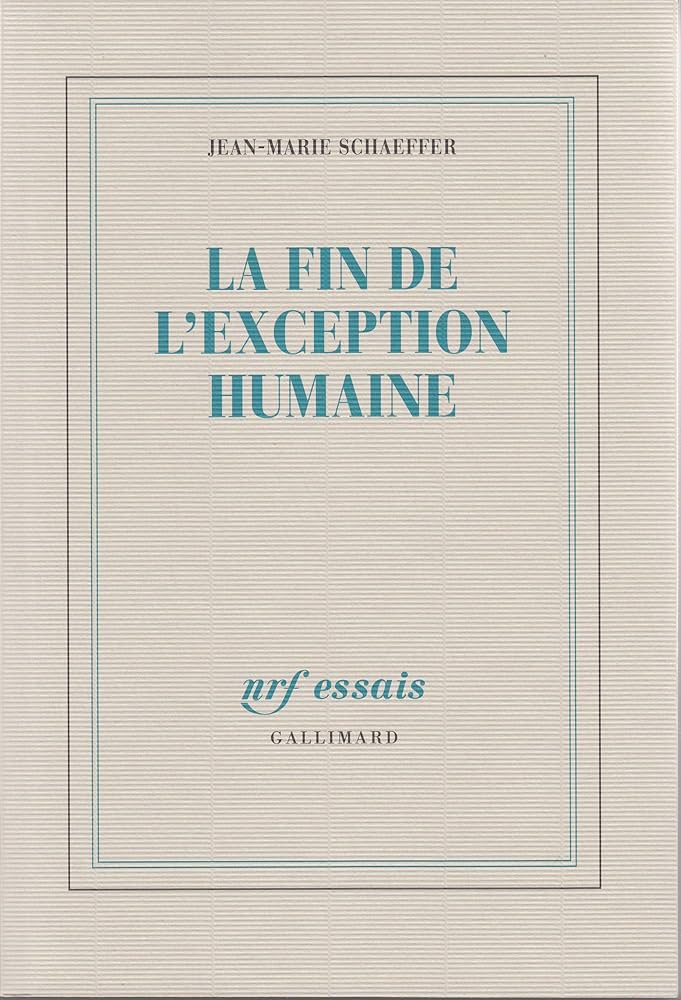 LA FIN DE L'EXCEPTION HUMAINE