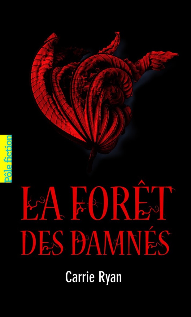 LA FORÊT DES DAMNES