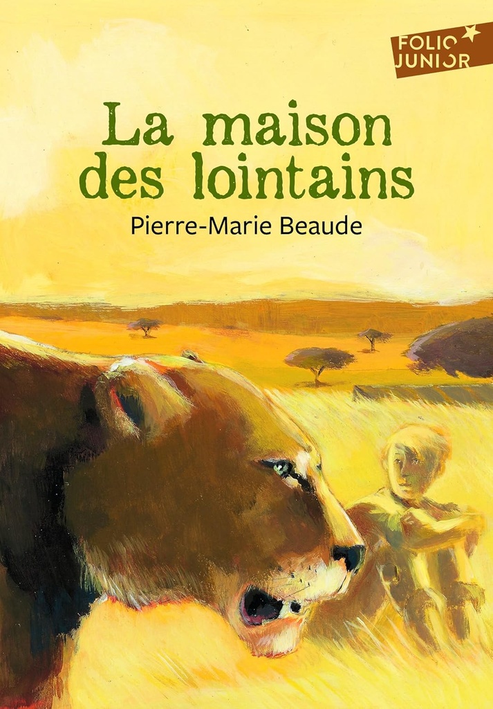 LA MAISON DES LOINTAINS